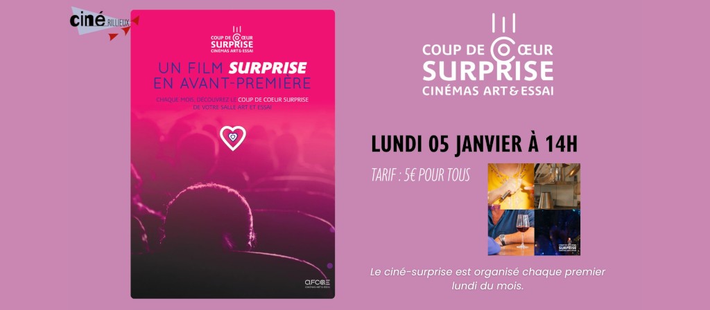 actualité Cine surprise de Janvier