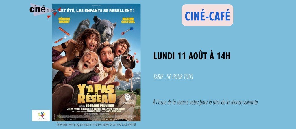 actualité Ciné Café Août